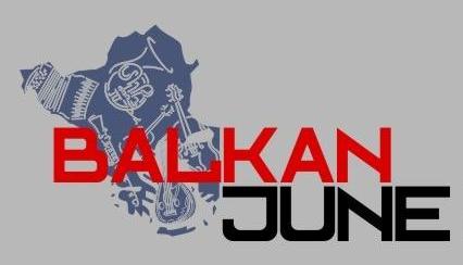 Έρχεται το «Balkan June Festival»