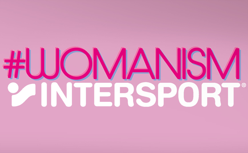“Η νέα καμπάνια WOMANISM από την INTERSPORT καλεί όλες τις γυναίκες να αποτελέσουν έμπνευση”