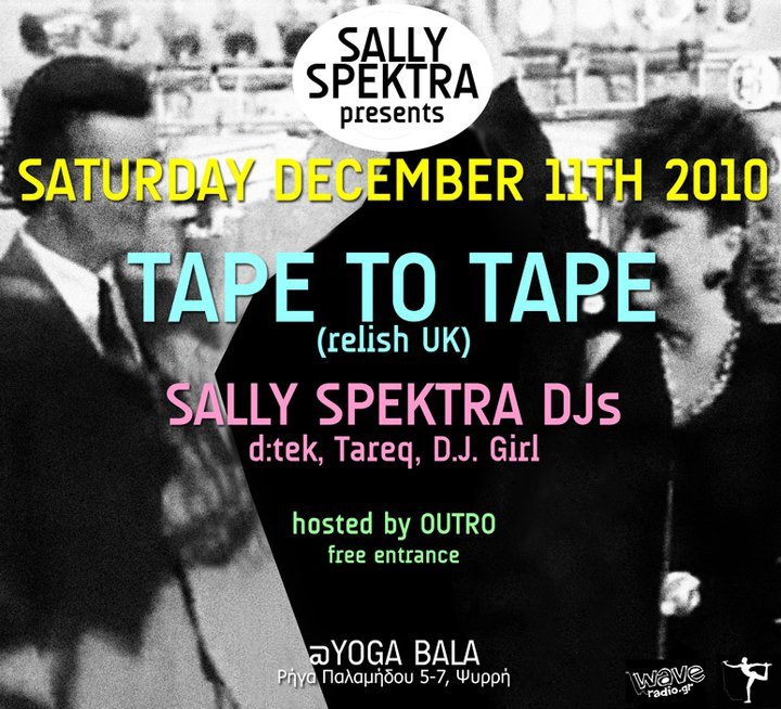 Sally Spektra presents: Tape to Tape (UK)