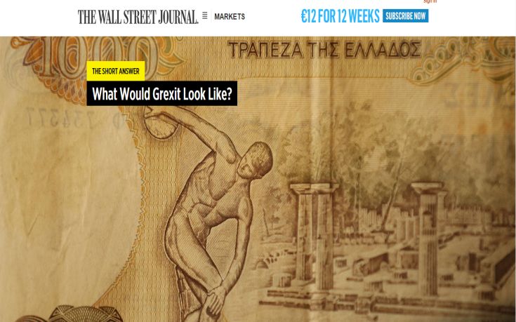 Wall Street Journal: Πώς θα μοιάζει ένα Grexit