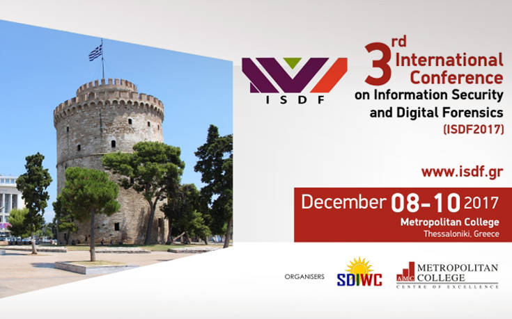 Διεθνές Συνέδριο στην Ασφάλεια Πληροφοριών και την Ηλεκτρονική Εγκληματολογία (ISDF 2017)