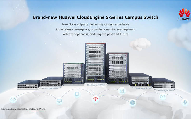 Η Huawei Εγκαινιάζει την Ολοκαίνουργια Σειρά Campus Μεταγωγών και Λύσεων CloudEngine S-Series