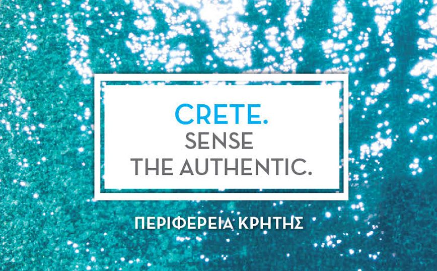 Νιώσε το αυθεντικό, στην Κρήτη «Crete, Sense the Authentic»