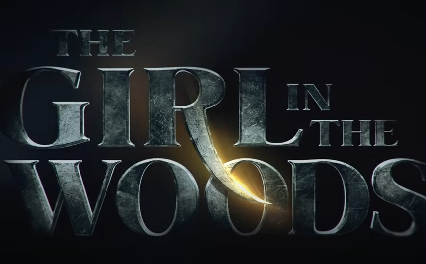 The Girl In The Woods: Έφτασε το trailer για την νέα υπερφυσική σειρά του Peacock