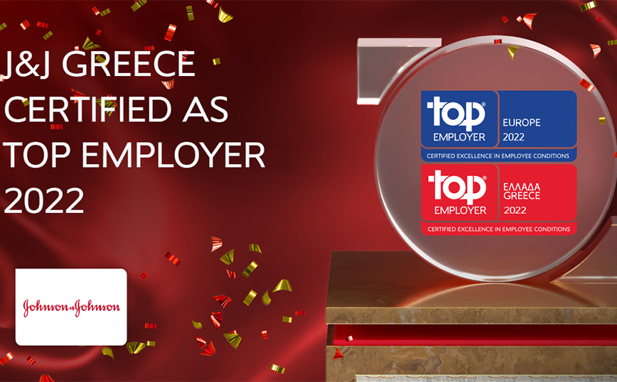 Johnson & Johnson Ελλάδος – Πιστοποιήθηκε ως Top Employer 2022 σε Ελλάδα και Ευρώπη