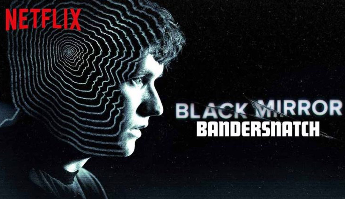 Blacl Mirror: Bandersnatch Blacl Mirror: Bandersnatch