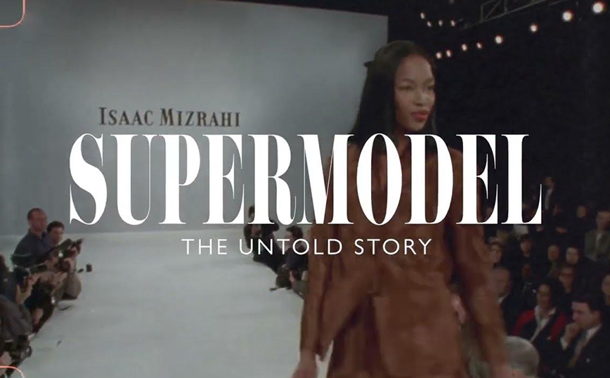 «Τhe Super Models»: Τα θρυλικά μοντέλα του ’90 ξανά μαζί σε ένα ντοκιμαντέρ