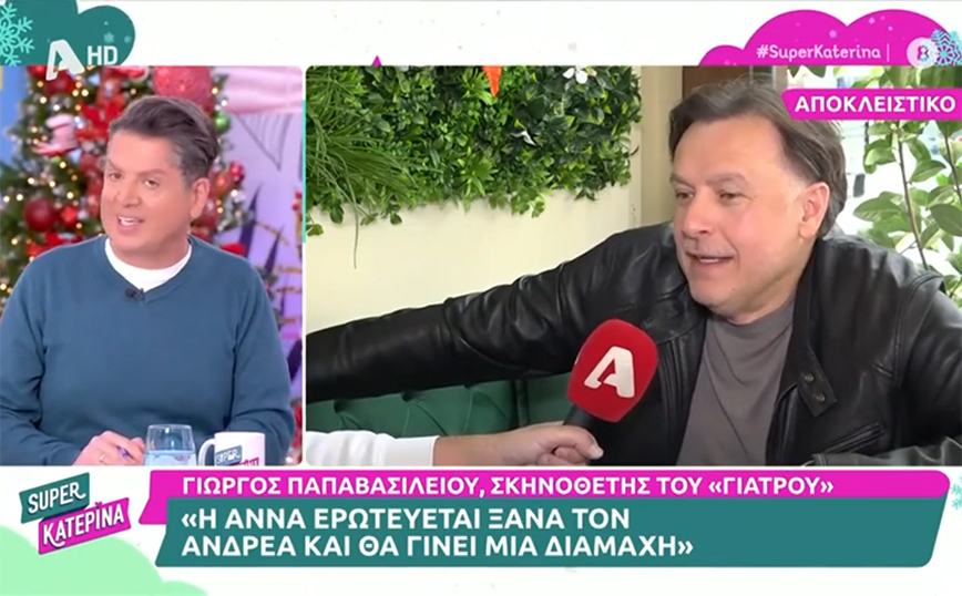 Ο Γιατρός &#8211; Γιώργος Παπαβασιλείου: Η Άννα ερωτεύεται ξανά τον Αντρέα και θα υπάρξει διαμάχη