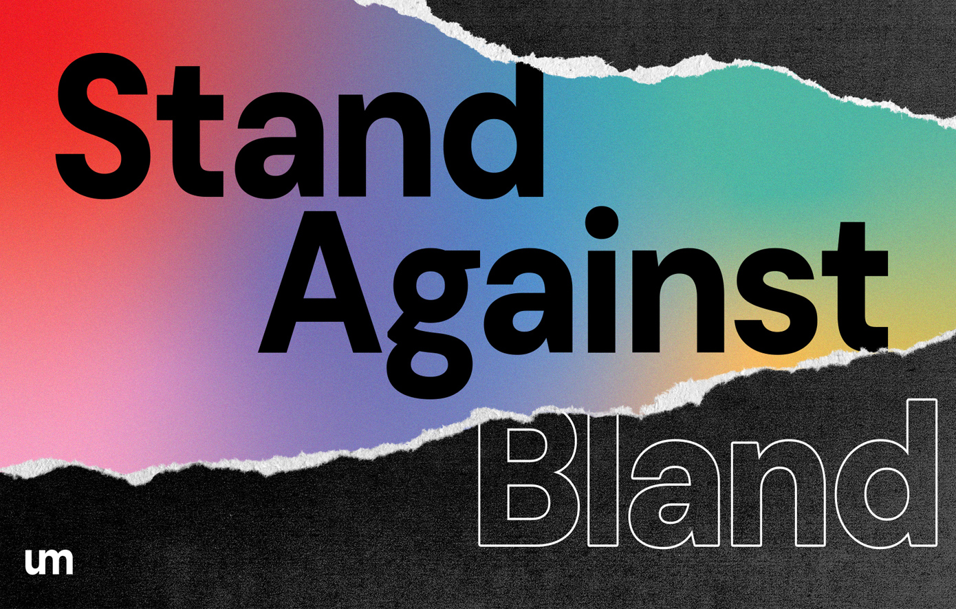 Η UM γιορτάζει την Stand Against Bland Day, μια ημέρα ενάντια στη μονοτονία 