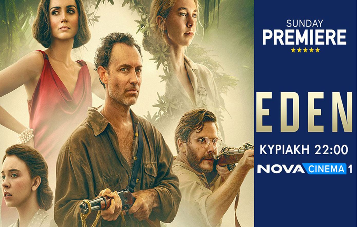 Η αληθινή ιστορία «Eden» στη Sunday Premiere της Nova!