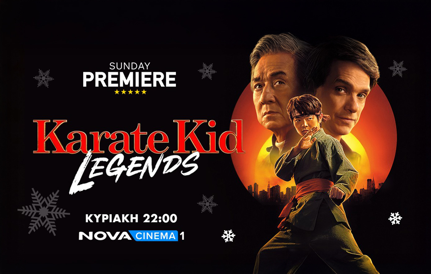 Novacinema: Sunday Premiere “Karate Kid: Legends”