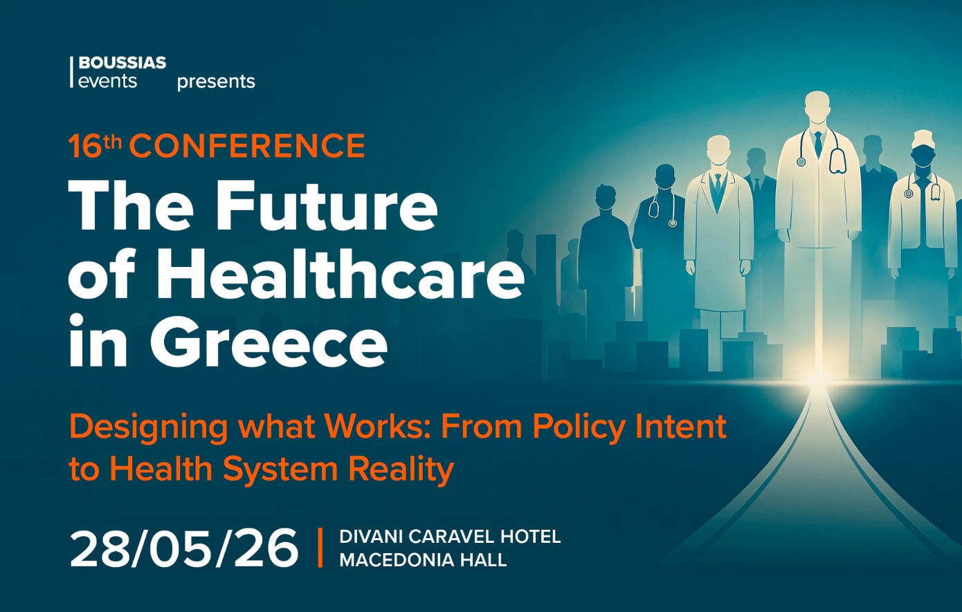 The Future of Healthcare in Greece 2026: Κορυφαίοι Ειδικοί και Μεταρρυθμίσεις στο Επίκεντρο του Συνεδρίου Υγείας