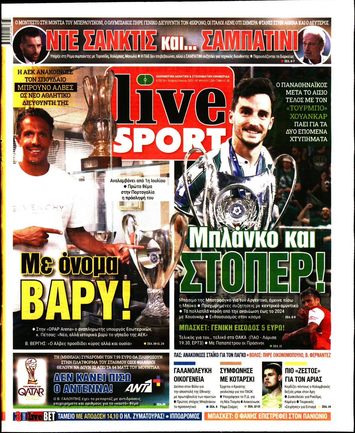 Εξώφυλο εφημερίδας LIVE SPORT Tue, 07 Jun 2022 21:00:00 GMT