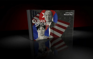 Η ιστορία δύο κατασκόπων της Κούβας που αποκάλυπταν μυστικά της Αμερικής