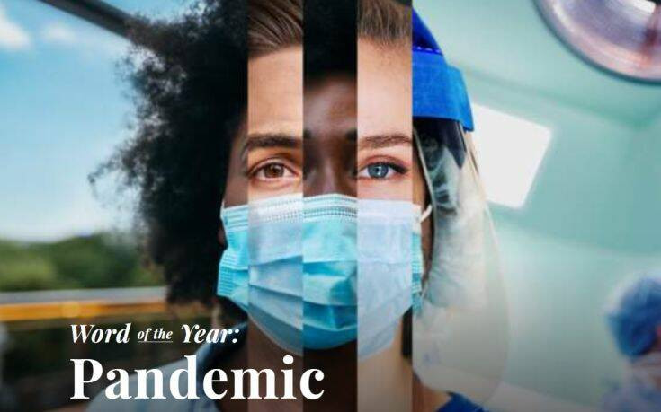 «Πανδημία»: Η λέξη της χρονιάς