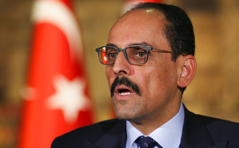 Τουρκία &#8211; Συνεχίζει τις προκλήσεις ο  εκπρόσωπος της προεδρίας Καλίν: «Παράνομη η στρατιωτικοποίηση των νησιών»