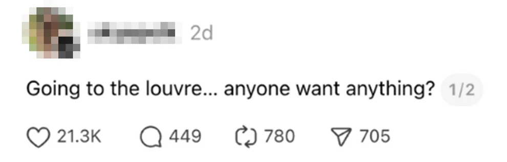 «Πάω στο Λούβρο, θέλει κανείς τίποτα;» – Χαμός στα social media μετά τη μεγάλη ληστεία στο διάσημο μουσείο – Οι πιο επικές ατάκες 1